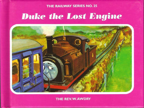 The Railway Series 25 : Duke The Lost Engine - Egmont#