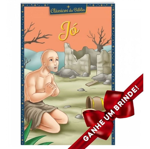 Livro Clássicos Da Bíblia: Jó | Ilustrada Infantil | Sbn