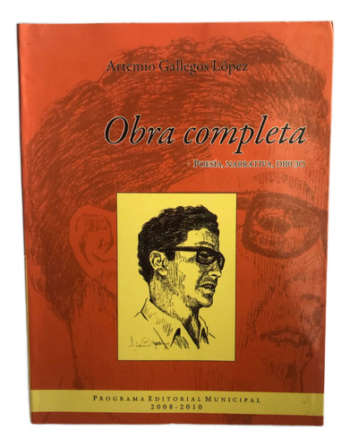 Artemio Gallegos López Obra Completa Chiapas (Usado)