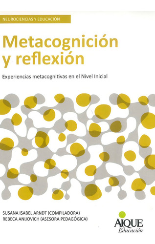 Metacognicion Y Reflexion - Susana Arndt - Experiencias Meta