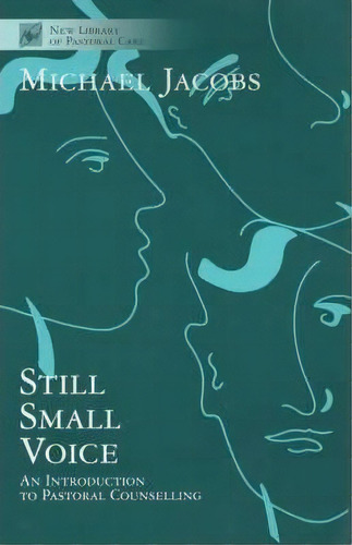 Still Small Voice, De Michael Jacobs. Editorial Spck Publishing, Tapa Blanda En Inglés