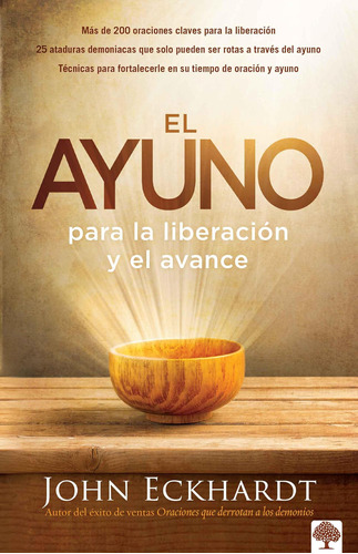 Libro: El Ayuno Para La Liberación Y El Avance: Más De 200 C