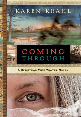 Libro Coming Through: A Spiritual Time Travel Novel - Kra...