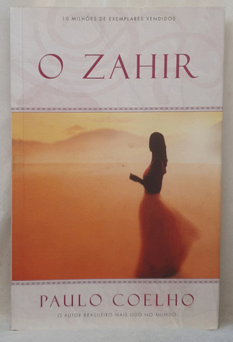 Livro O Zahir - Paulo Coelho - Editora Sextante (Usado)