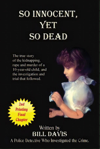 So Innocent Yet So Dead, De Davis, Bill. Editorial Coastal Winds Pub House, Tapa Blanda En Inglés