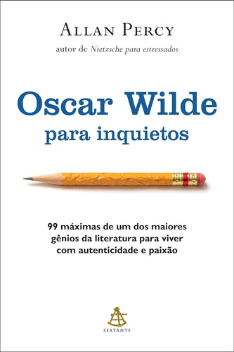 Livro Oscar Wilde Para Inquietos - Allan Percy [2012]