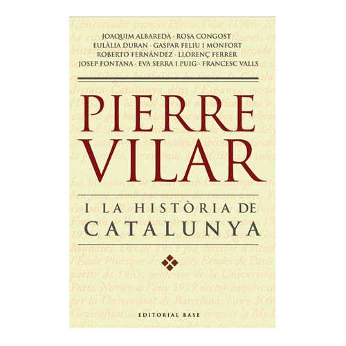 Pierre Vilar I La Història De Catalunya (libro Original)