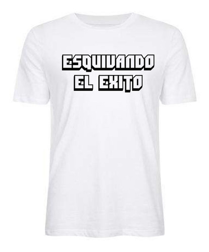 Remera Esquivando El Exito Dg Spun Adulto/niño Unisex