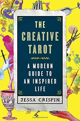 The Creative Tarot: A Modern Guide To An Inspired ...