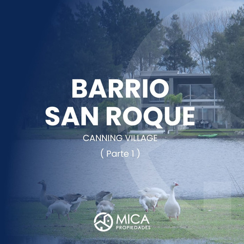 Imagen 5 de 9 de San Roque A La Laguna - Canning Village