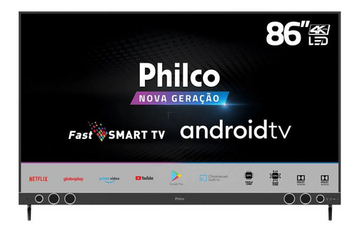 Imagem 1 de 4 de Smart Tv Philco 86 4k Sb Led Android E Netflix Ptv86p50ags