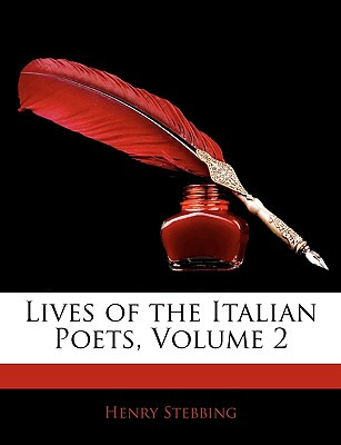 Libro Lives Of The Italian Poets, Volume 2 - Stebbing, He...