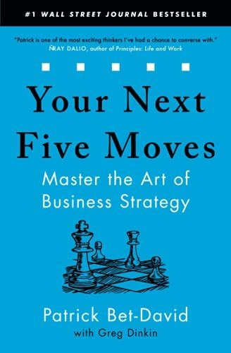 Book : Your Next Five Moves Master The Art Of Business...