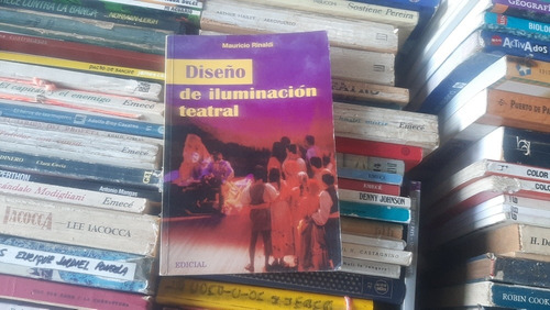 Imagen 1 de 6 de Diseno De Iluminacion Teatral Mauricio Rinaldi Edicial