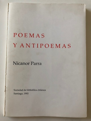 Nicanor Parra Poemas Y Antipoemas 1993 Sociedad Bibliofilos