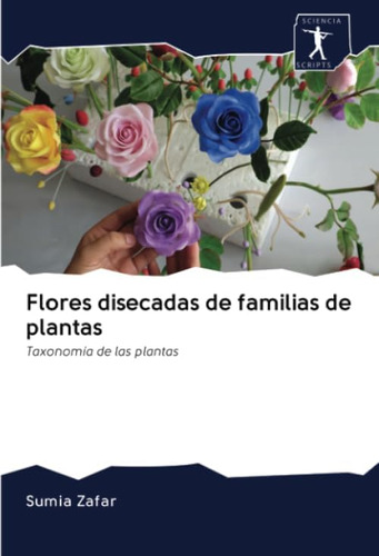 Libro: Flores Disecadas De Familias De Plantas: Taxonomía De