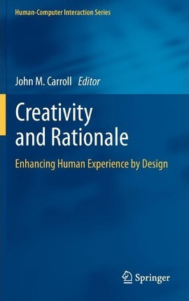 Libro Creativity And Rationale : Enhancing Human Experien...