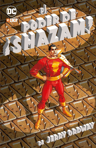 El Poder De Shazam! - Jerry Ordway- Ecc 