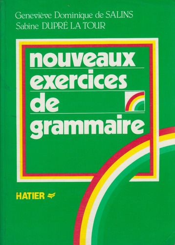 Nouveaux Exercices De Grammaire Hatier Francés 1985
