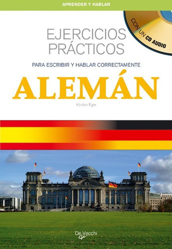 Aleman Ejercicios Practicos C/cd. Para Escribir Y Hablar C 