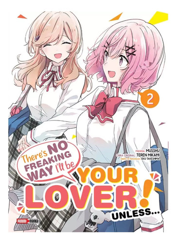 There´s No Freaking Way I´ll Be Your Lover! Unless N.2 Panin