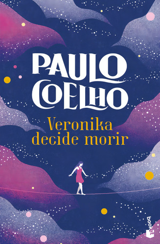 Veronika Decide Morir, De Paulo Coelho. Editorial Booket, Tapa Blanda, Edición Primera En Español, 2022