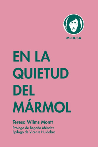 Libro En La Quietud Del Marmol - Wilms Montt, Teresa