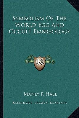 Libro Symbolism Of The World Egg And Occult Embryology - ...