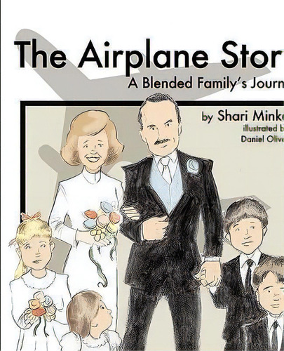 The Airplane Story, De Shari Minke. Editorial Xulon Press, Tapa Blanda En Inglés