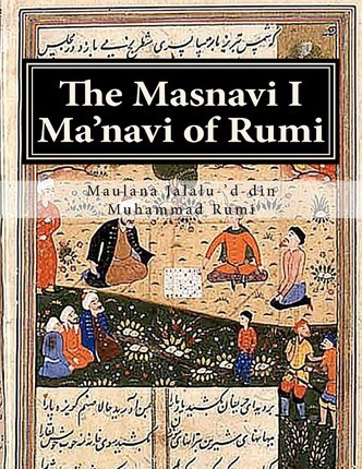 Libro The Masnavi I Ma'navi Of Rumi - Maulana Jalalu-'d-d...