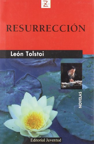 Resurreccion B  - Tolstoi Leon
