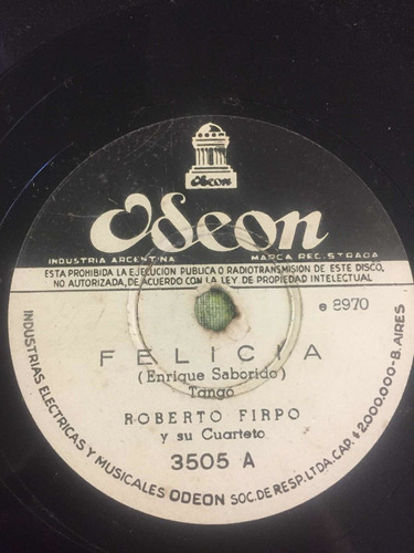 Disco De Pasta Odeon 3505 Roberto Firpo 78 Rpm Tango