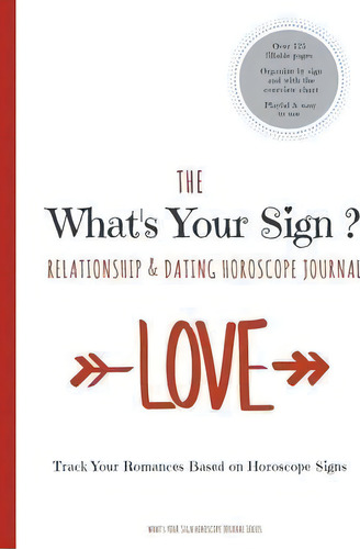 The What's Your Sign Relationship & Dating Horoscope Journal, De Astrid Sommer. Editorial Books On Demand, Tapa Blanda En Inglés