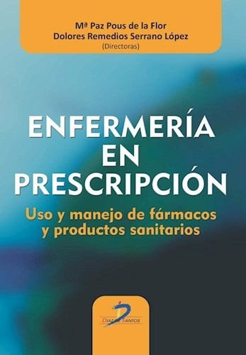 Enfermeria En Prescripcion - Pous De La Flor - #d