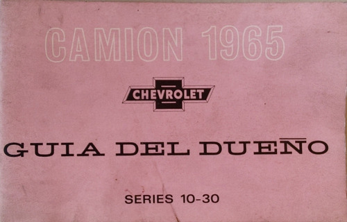 Manual Propietario Camion Chevrolet 1965 Series 10-30 (aa161