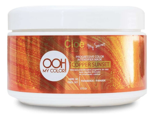  Máscara Cloe Professional Ooh My Color Copper Sunset 270g