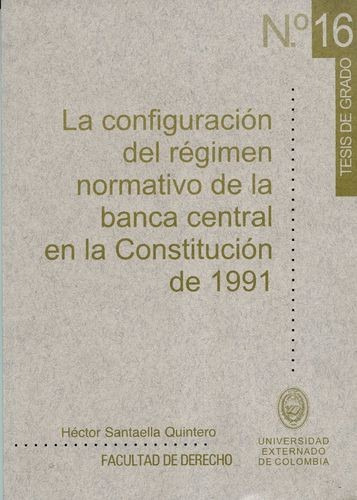 Libro Configuración Del Régimen Normativo De La Banca Centr