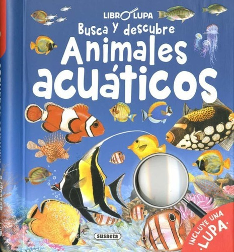 Animales Acuaticos, Busca Y Descubre (incluye Lupa)