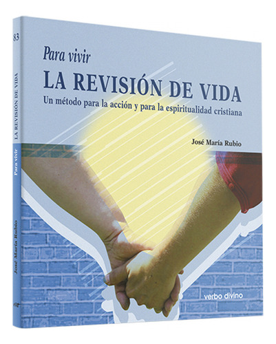 Para Vivir Revision Vida.(para Leer, Vivir, Comprender) -