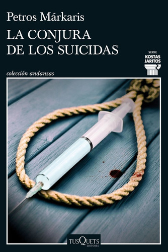 La Conjura De Los Suicidas, De Petros Markaris. Editorial Tusquets En Español