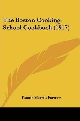 Libro The Boston Cooking-school Cookbook (1917) - Fannie ...
