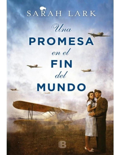 Una Promesa En El Fin Del Mund - Sarah Lark