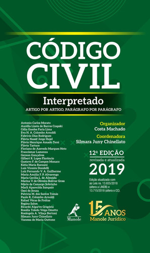 Código Civil Interpretado: Código Civil Interpretado, De Costa Machado., Vol. Não Aplica. Editora Manole, Capa Mole Em Português