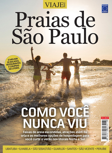 Especial Viaje Mais - Praias de São Paulo Edição 3, de Editora Europa. Editorial Editora Europa Ltda., capa mole em português, 2016