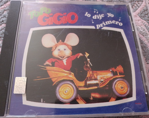 Topo Gigio Lo Dije Yo Primero ( Cd )