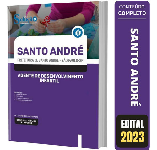 Apostila Santo André Sp - Agente De Desenvolvimento Infantil