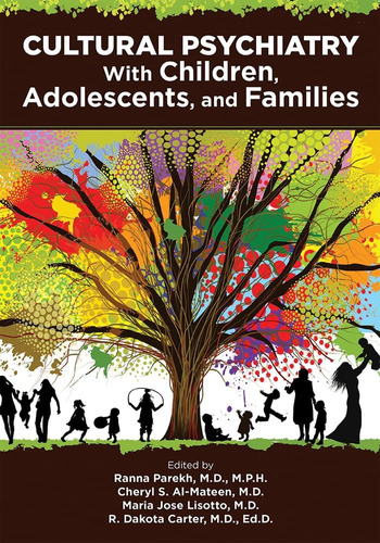 Libro: Cultural Psychiatry In Children, Adolescents, And