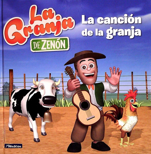 La Canción De La Granja. La Granja De Zenón