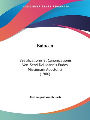 Libro Baiocen: Beatificationis Et Canonizationis Ven. Ser...