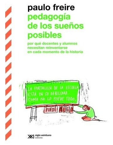 Pedagogia De Los Suenos Posibles - Paulo Freire - Es